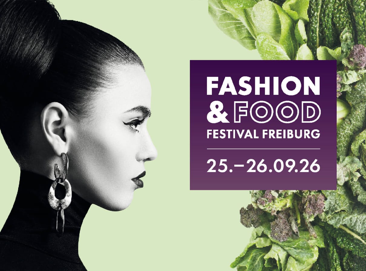 Fashion und Food Festival Freiburg 2026